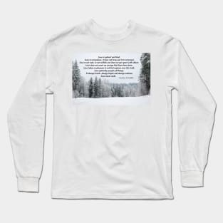 Love Is Patient: Snow Clearing In The Woods Long Sleeve T-Shirt